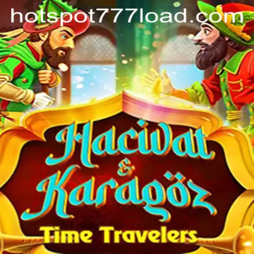 Exploring the Cultural and Gaming World of HacivatandKaragoz in HOT SPOT 777