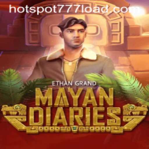 Exploring the Intriguing World of MayanDiaries: Uncover the Mystery with HOT SPOT 777