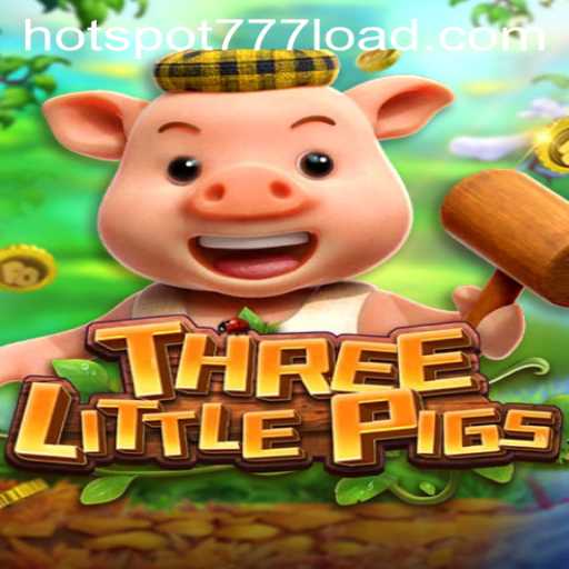 Unveiling the Exciting World of THREELITTLEPIGS and HOT SPOT 777